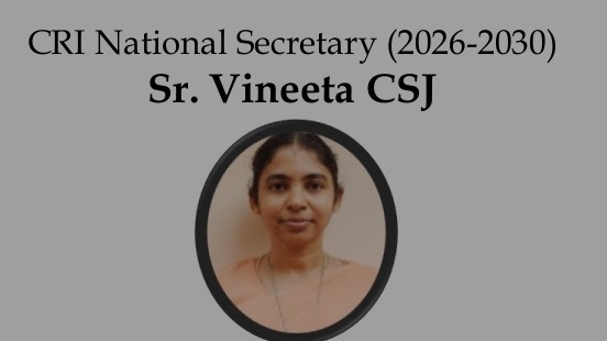 Sr. Vineeta CSJ Appointed National Secretary of CRI for 2026–2030